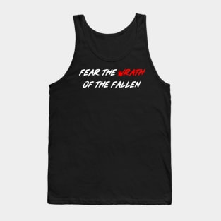 FEAR THE WRATH OF THE FALLEN Tank Top